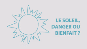 Lire la suite à propos de l’article Le soleil, danger ou bienfait ?