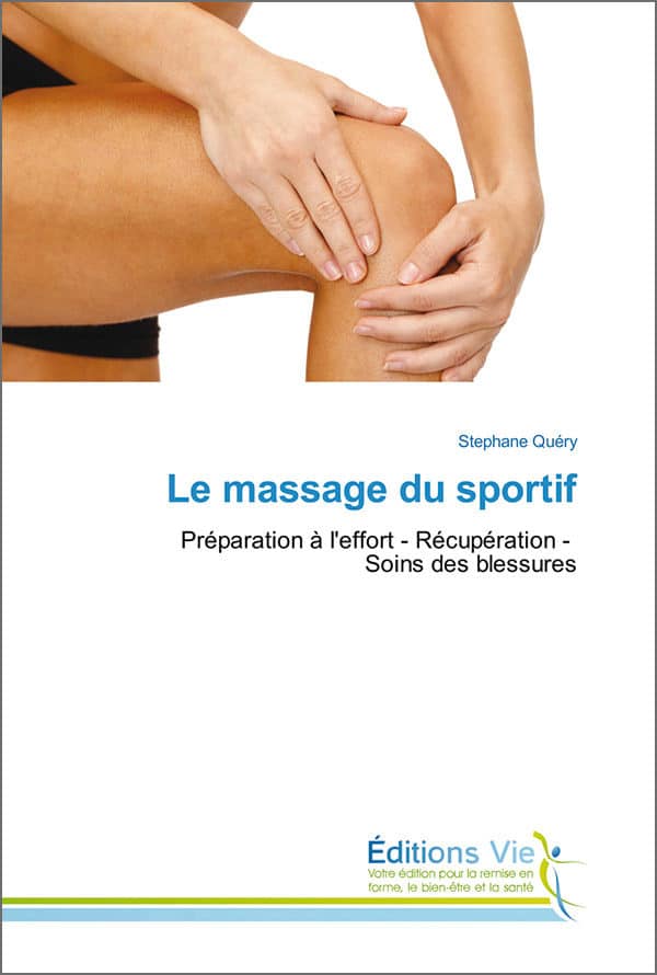 Livre le massage du sportif - anatomie palpatoire - stephane query de Stéphane Quéry